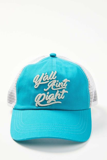 Idyllwind Women | Y'all Ain't Right Embroidered Mesh Back Baseball Hat
