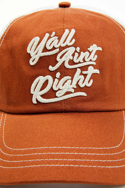 Idyllwind Women | Rust Copper Y'all Ain't Right Baseball Cap